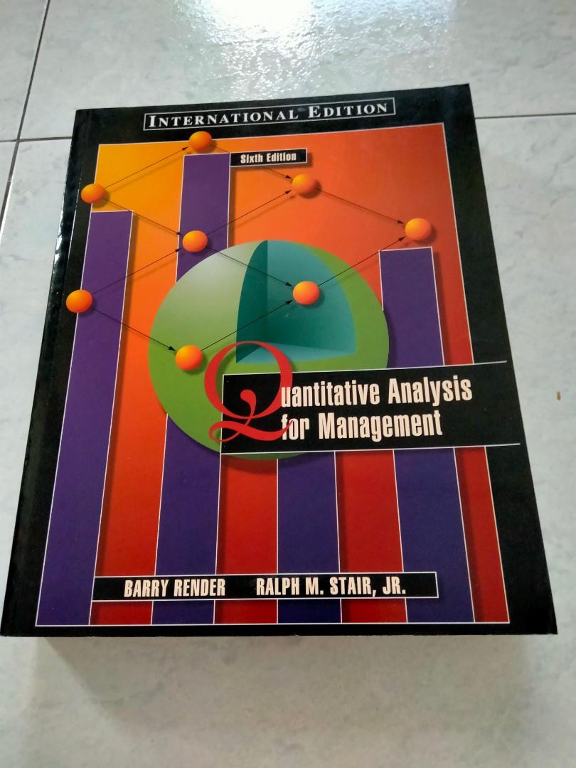 Quantitative Analysis for Management (Category: Office & Business Technology) located in Singapore. Submitted by phylliispoon (Listing ID 1079190847, Image 1). Description: Book in good condition. No exchange and no refunds. Collection strictly at location stated by seller. Mailing option available at $4. Fixed price. Thank you.😊.