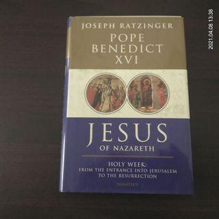 Jesus of Nazareth: Holy Week - Joseph Ratzinger
