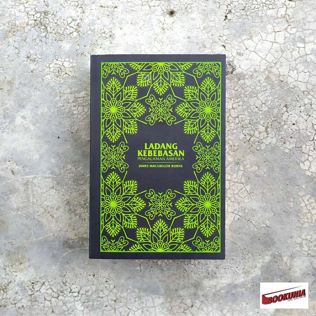 Ladang Kebebasan Pengalaman Amerika Syarikat James Macgregor Burns Books Stationery Books On Carousell