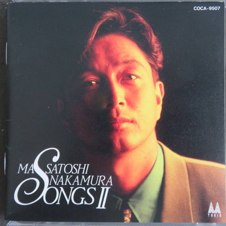 中村雅俊masatoshi - SONGS II 精選CD (92年日本天龍版, 3000yen 