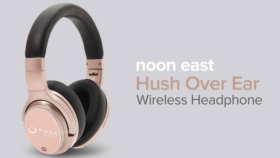 Pre order Noon East Hush Over Ear Wireless Headphone Active Noise Cancelling ANC With Mic