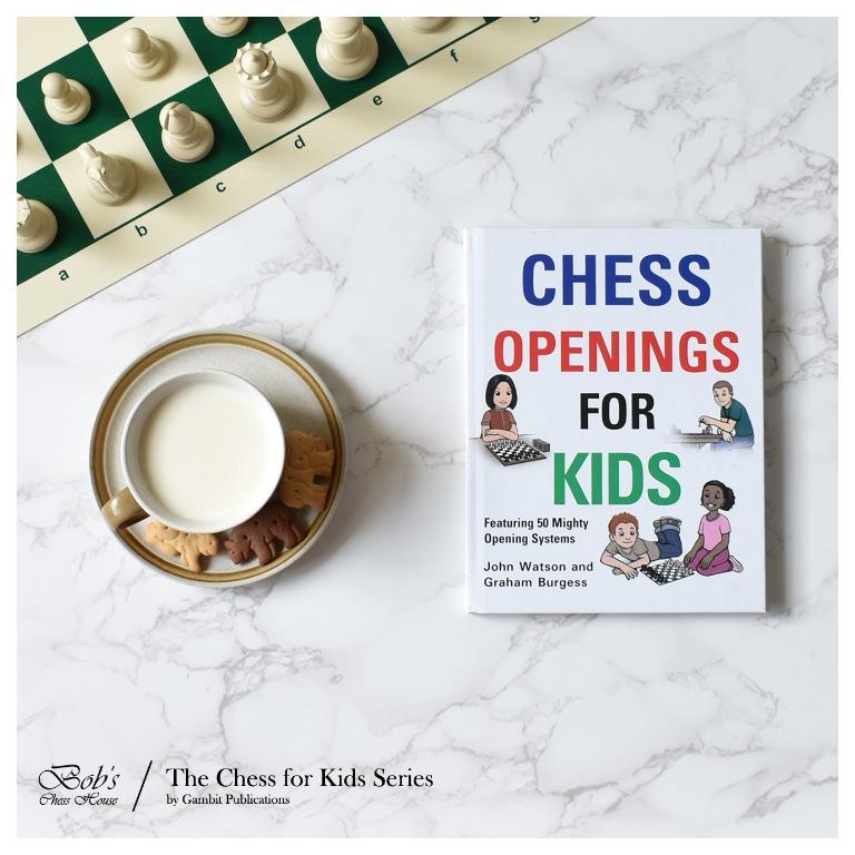 Chess Openings for Kids - Watson & Burgess – Chess House