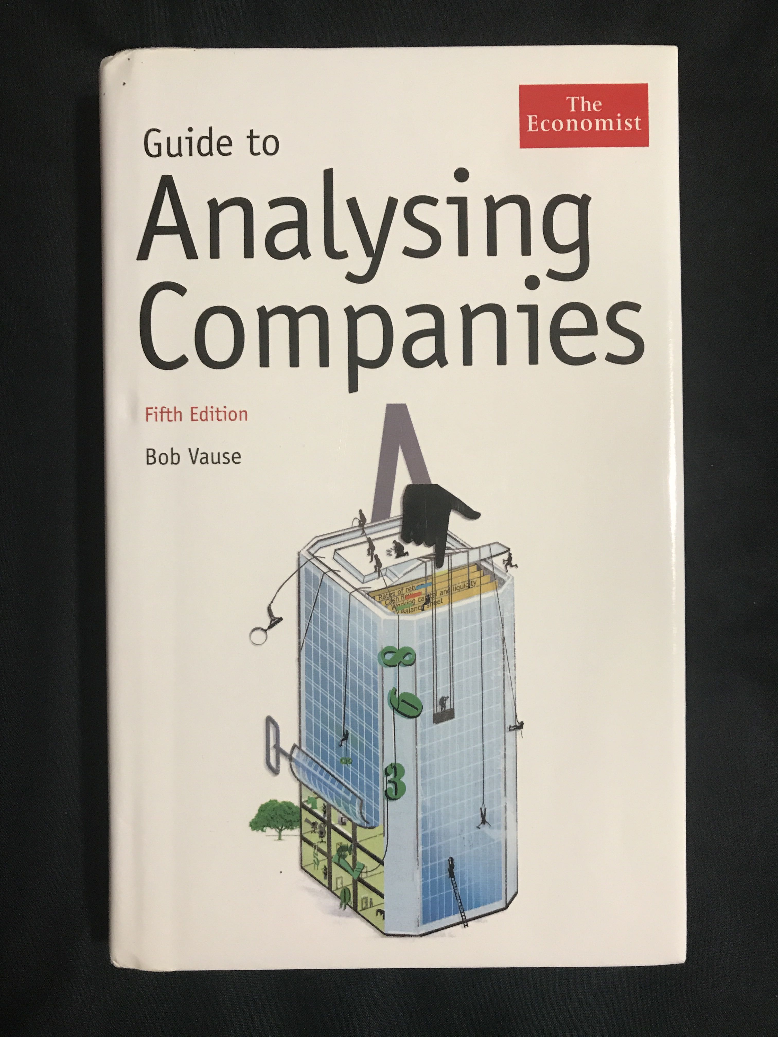 Guide to Analysing Companies (The Economist) by Bob Vause