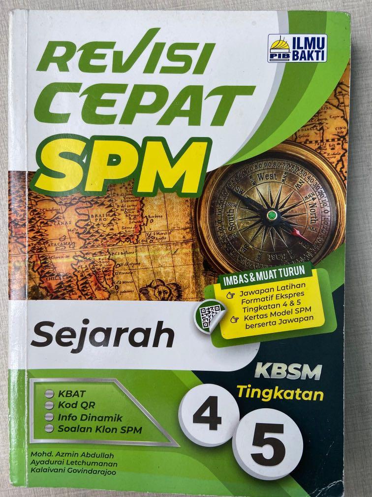 Iluvposlaju Ilmu Bakti Revisi Cepat Spm Sejarah Tingkatan 4 5 Textbooks On Carousell
