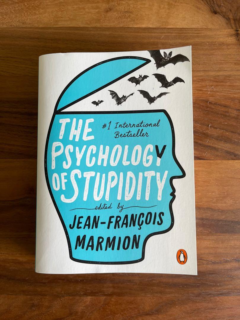 the_psychology_of_stupidity_1621300070_67e7d43f_progressive.jpg