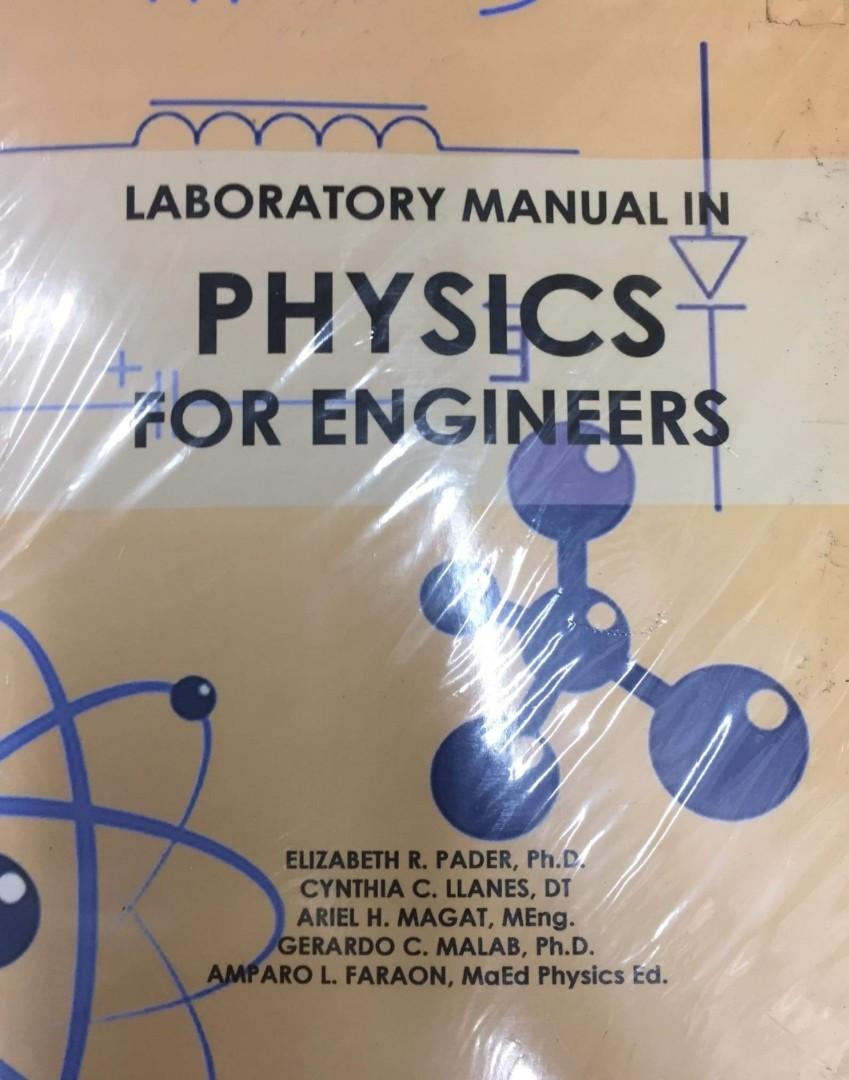 Physics for Engineers Laboratory Manual by Elizabeth R. Pader, Hobbies ...