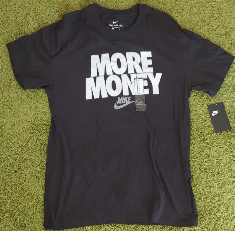 Nike more hot sale money t shirt