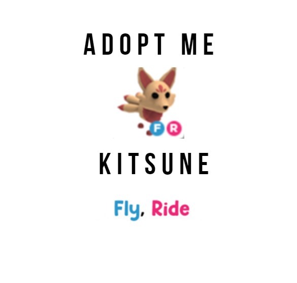 [ROBLOX] ADOPT ME FLY RIDE KITSUNE, Video Gaming, Gaming Accessories