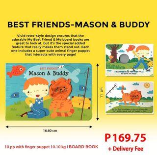 Best Friends- Mason and Buddy with built-in finger puppet Board Book story of Friendship
