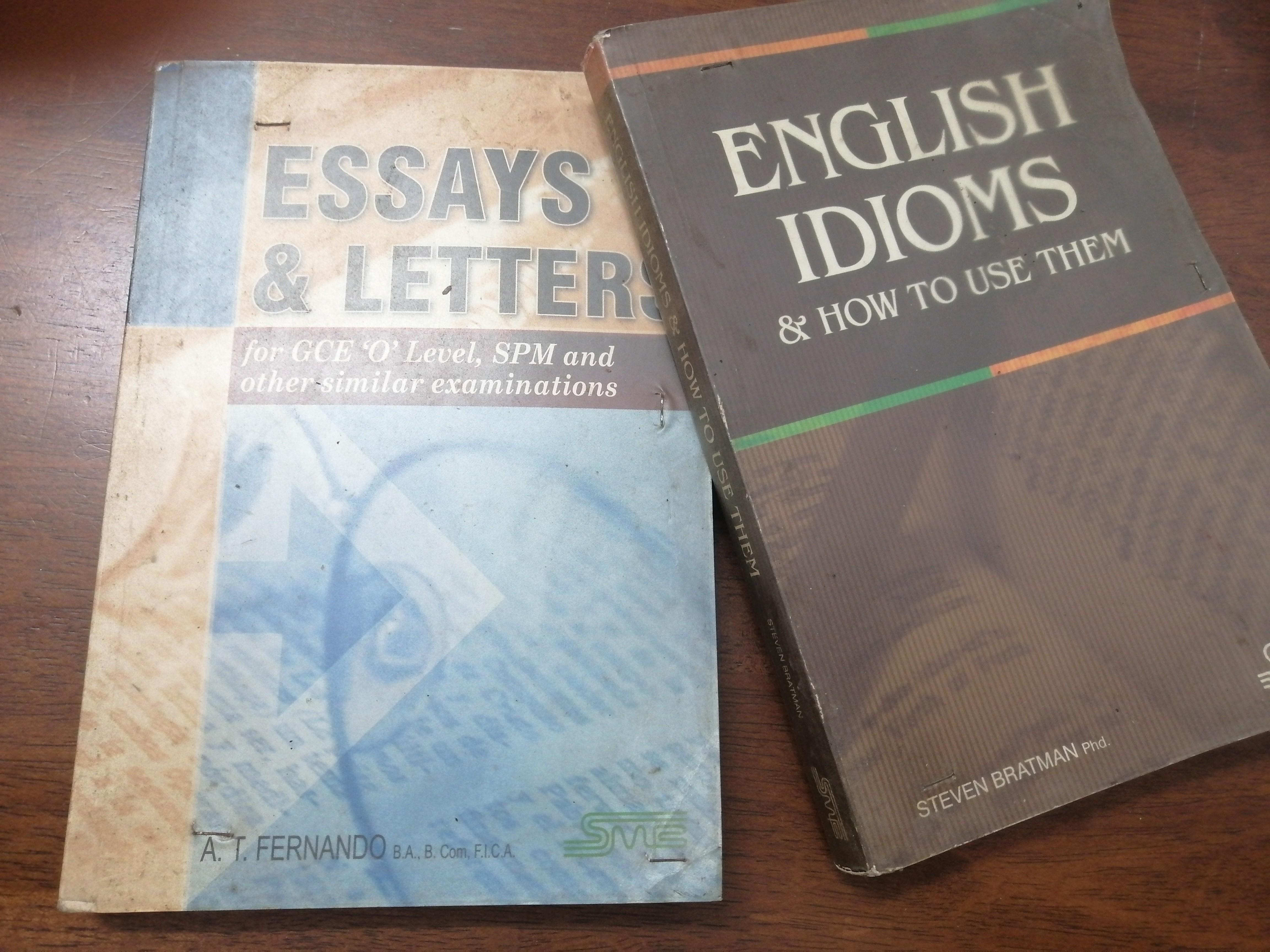 Essay Letters For O Levels Or Spm English Idioms Reference Books Hobbies Toys Books Magazines Textbooks On Carousell