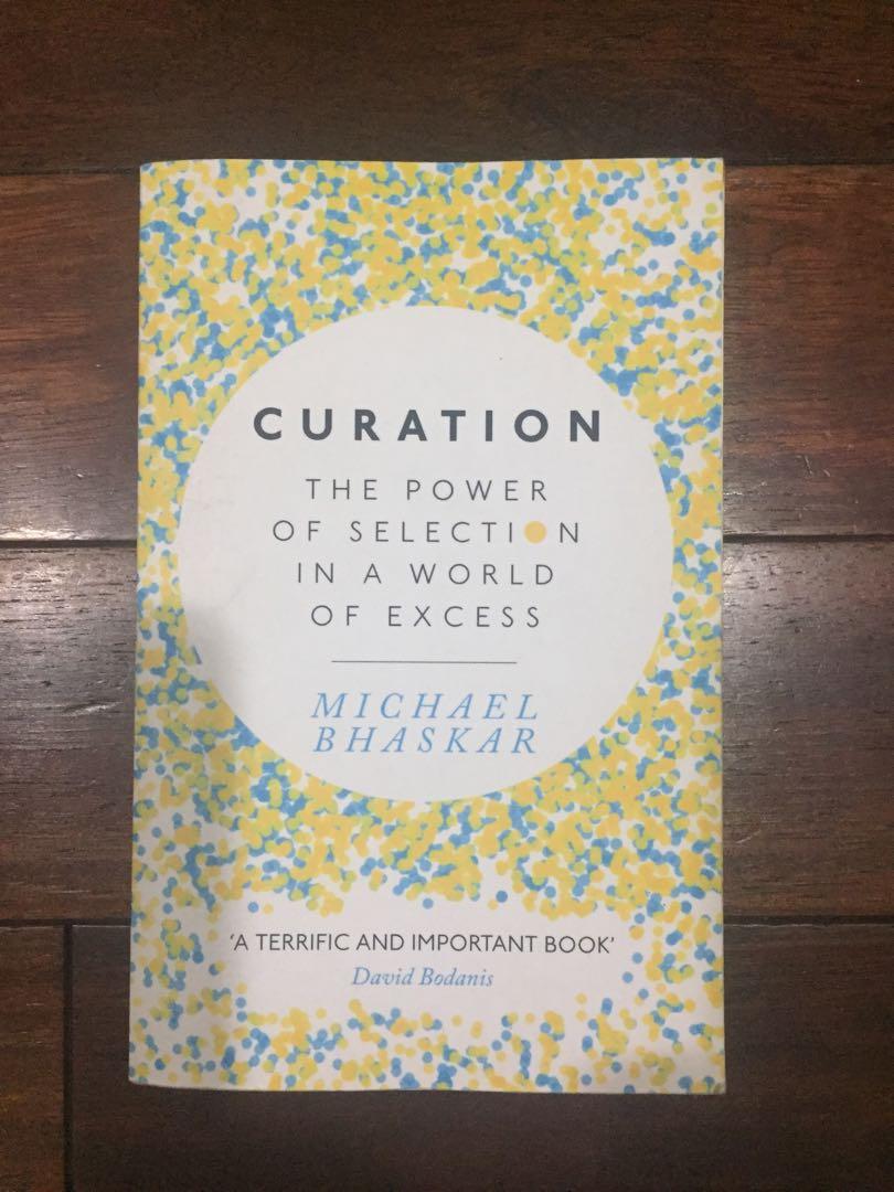 Curation Michael Bhaskar Books Stationery Books On Carousell
