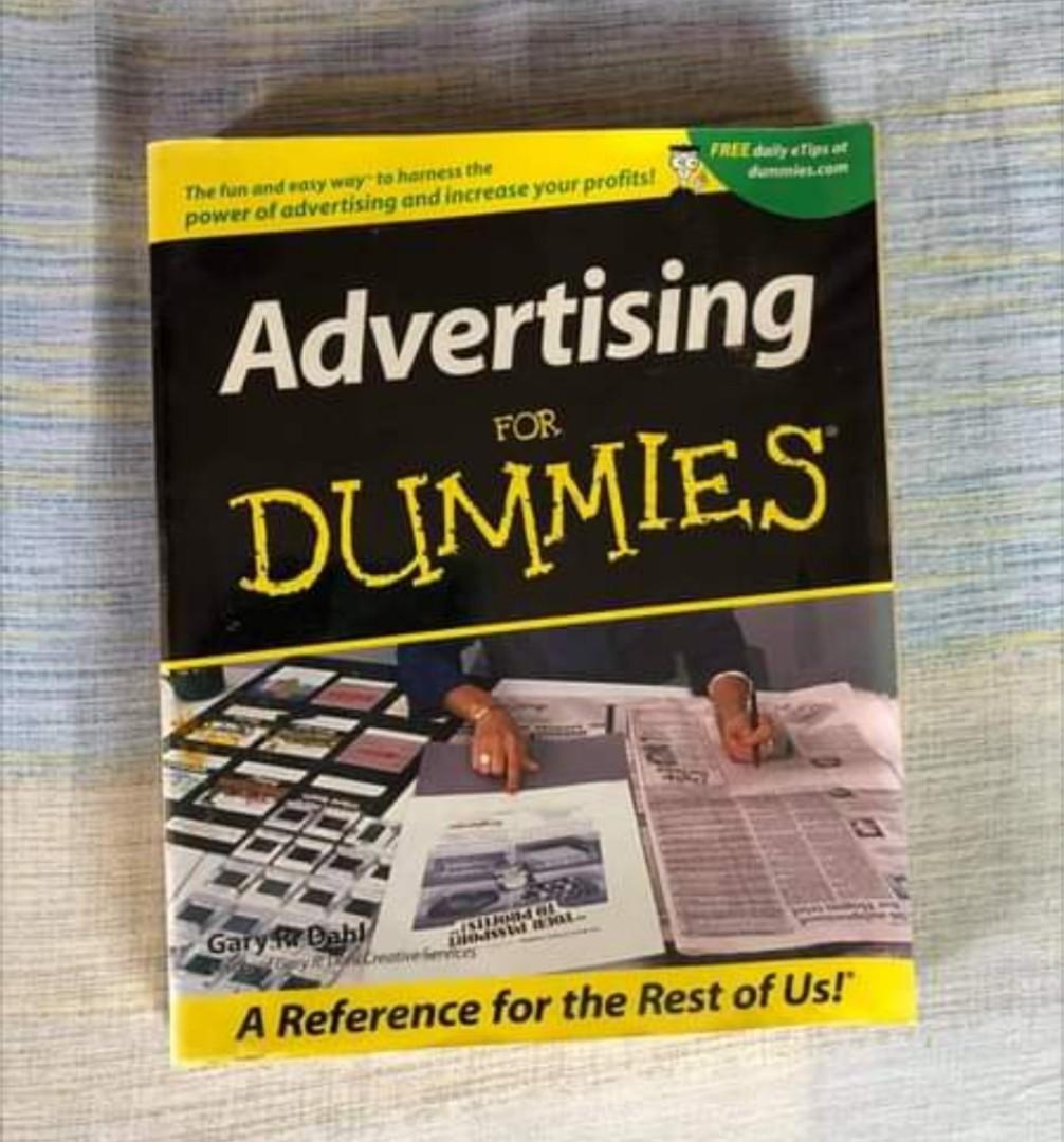 Advertising for Dummies (Category: Textbooks) located in Cebu City. Submitted by nyongco (Listing ID 1091139487, Image 1). Description: Great book, especially for people in the marketing industry or are business minded! Bought this for 1,100php new. Negotiable for sure buyer.