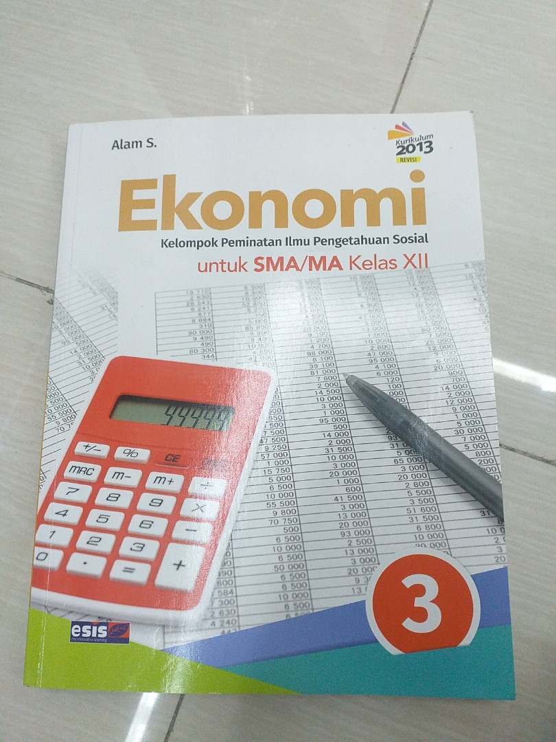 Buku Ekonomi kelompok peminatan SMA 3 KELAS 12 XII ESIS