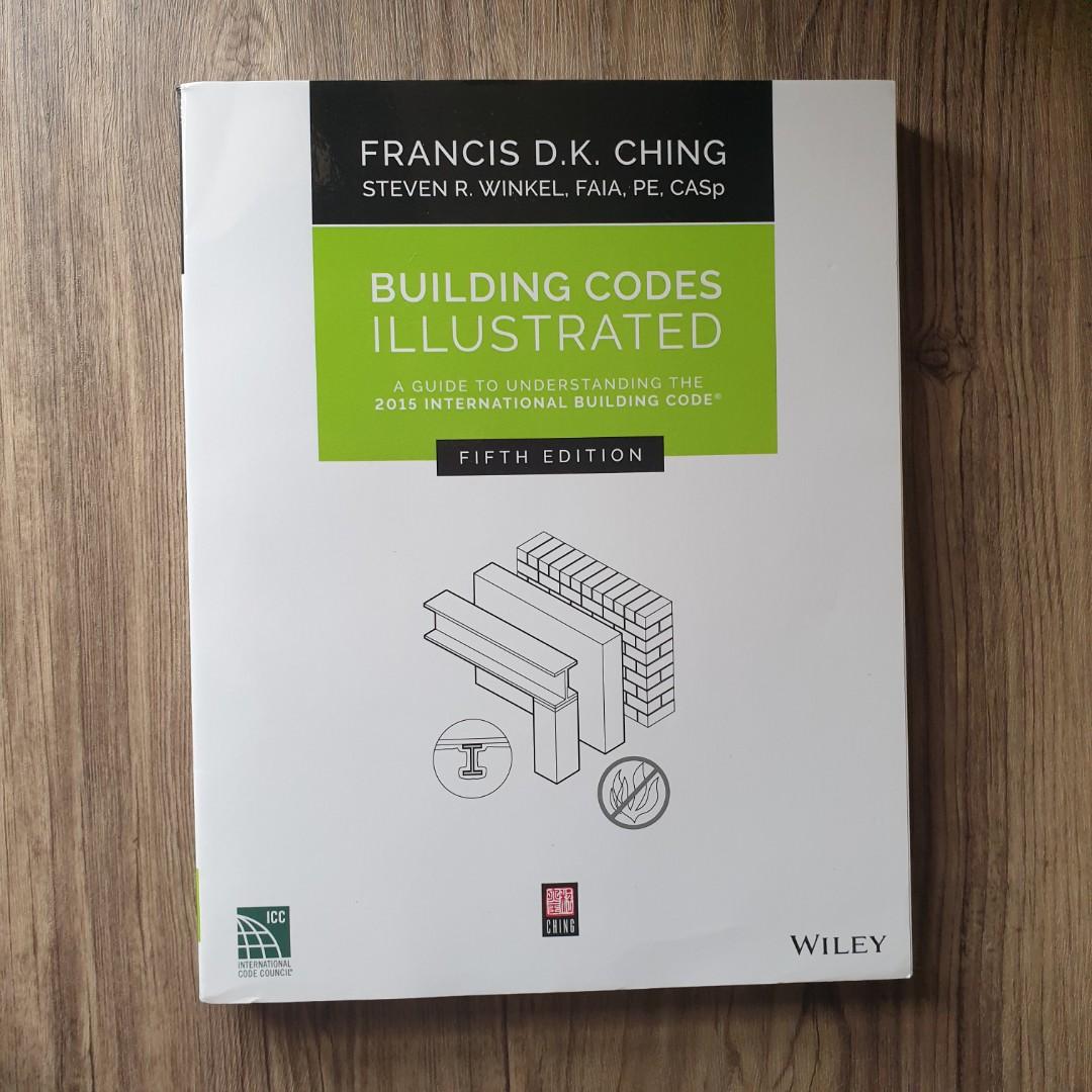Building Codes Illustrated (A Guide To Understanding The 2015
