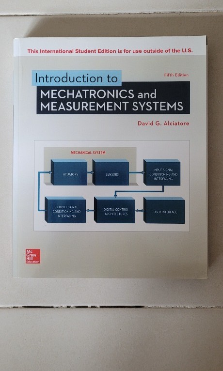 Introduction to Mechatronics and Measurement Systems by David G ...