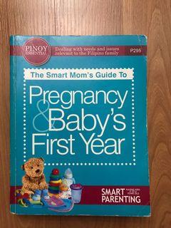 🍼 Smart Parenting The Smart Mom’s Guide to Pregnancy & Baby’s First Year