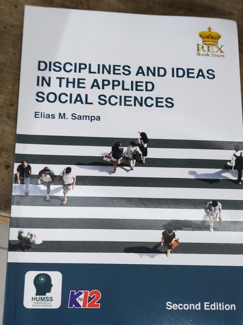 Disciplines and Ideas in the Applied Social Sciences by Elias M. Sampa ...