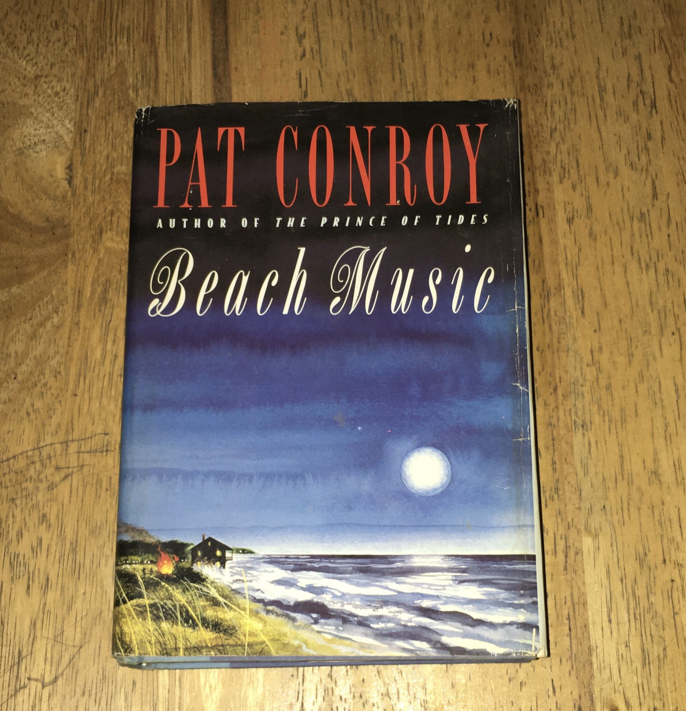 Beach Music Book By Pat Conroy Hardcover Hobbies Toys Books Magazines Fiction Non Fiction On Carousell