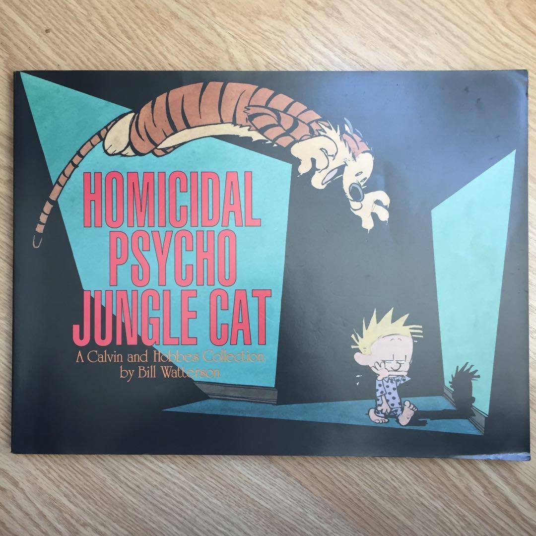 Homicidal Psycho Jungle Cat A Calvin and Hobbes Collection by Bill ...