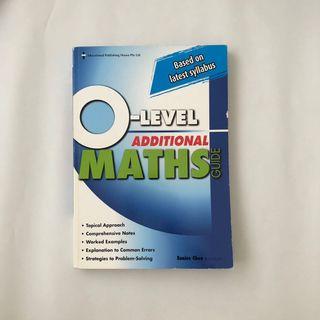 O-Level Additional Maths (Add Maths/ AMath) Guide