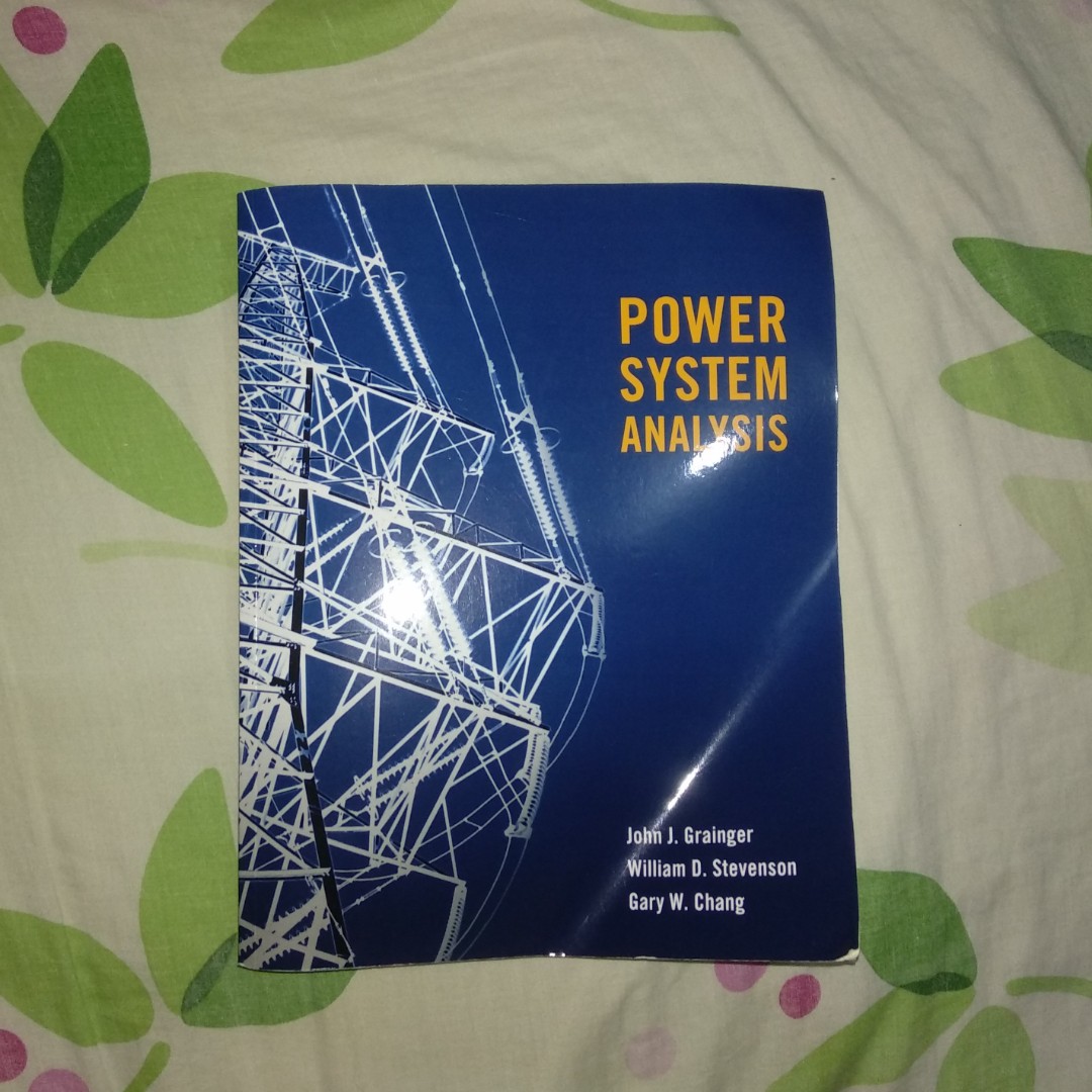 Power System Analysis Grainger 2016 Books Stationery Books On Carousell