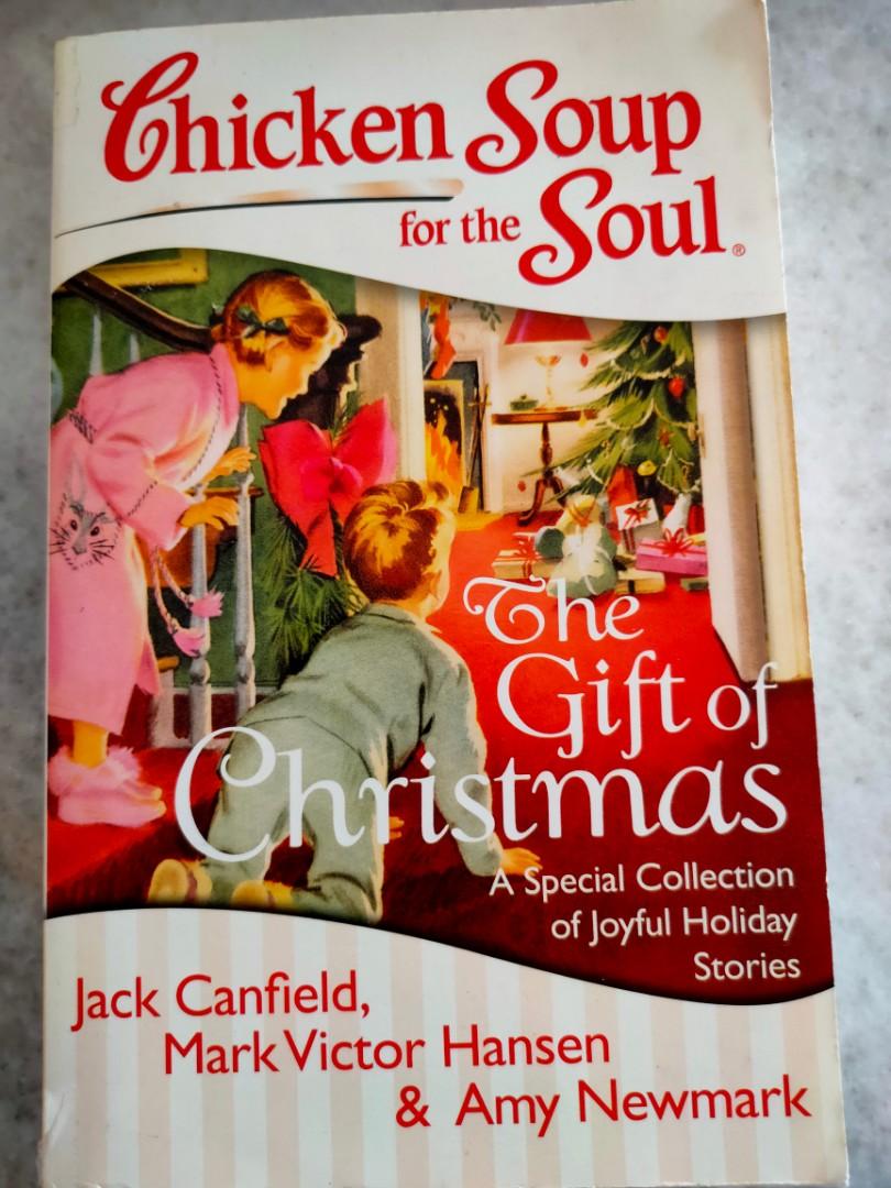 The Gift Of Christmas Chicken Soup For The Soul Books Stationery Books On Carousell