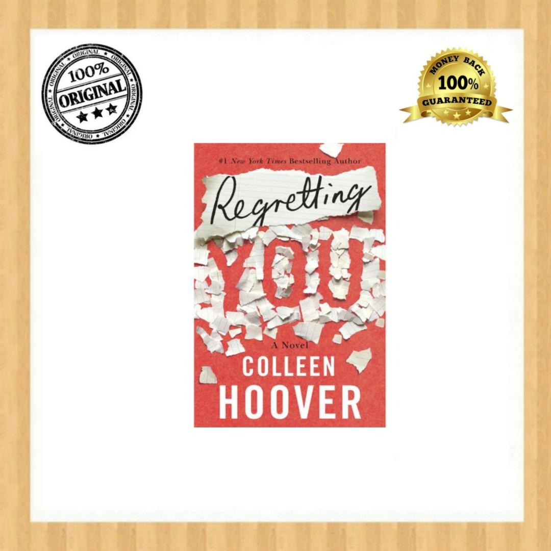 Regretting You by Colleen Hoover (Category: Storybooks) located in Mandaluyong City. Submitted by bookbucketph (Listing ID 1095378210, Image 1). Description: Original US Copy (Same as those being sold at book stores) New || Unsealed We don't sell fake books. Money back if proven fake. May have slight to obvious flaws. Message me for more photos..