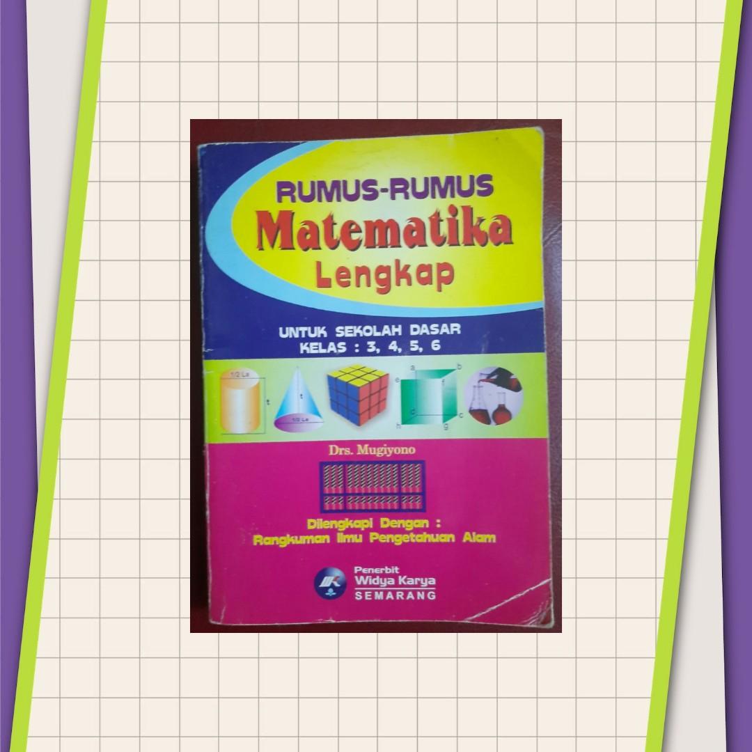 Rumus Matematika Lengkap Sd Kelas 3 4 5 6 Dilengkapi Rangkuman Ipa Buku Alat Tulis Buku Pelajaran Di Carousell