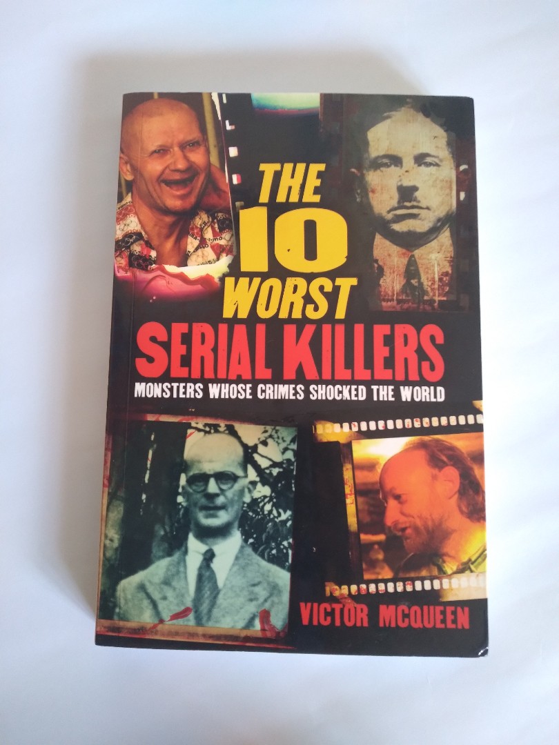 The 10 worst serial killers, Hobbies & Toys, Books & Magazines, Fiction