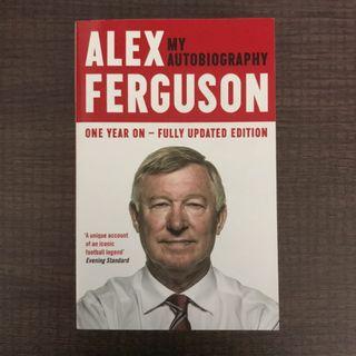 Alex Ferguson - My Autobiography One Year On