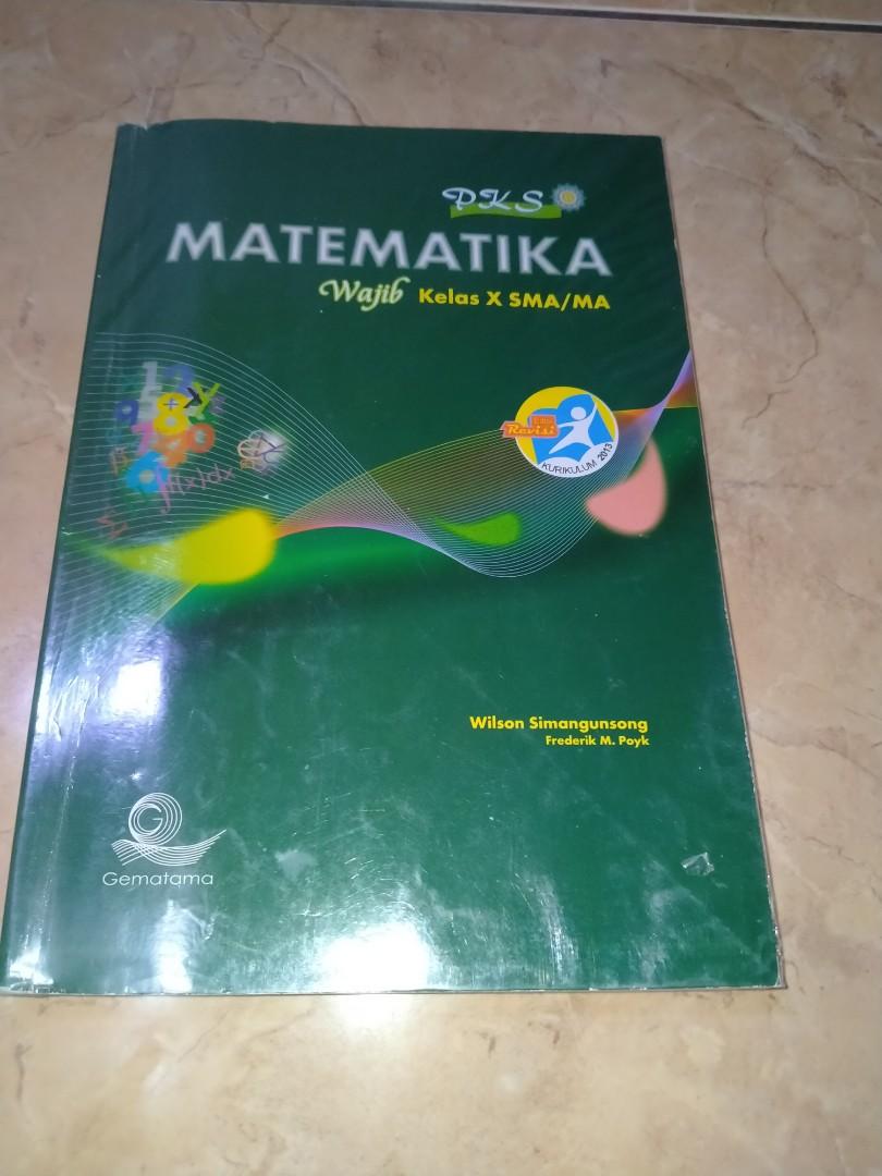 Buku Pks Matematika Wajib Kelas X Sma Ma Buku Alat Tulis Buku Pelajaran Di Carousell