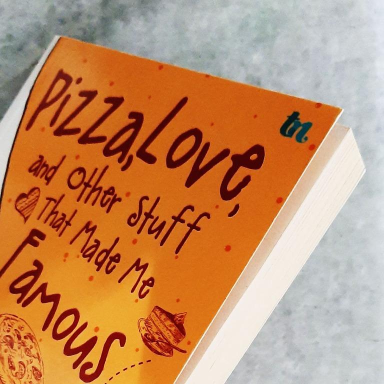 Novel Pizza Love and Other Stuff That Made Me Famous by Kathryn