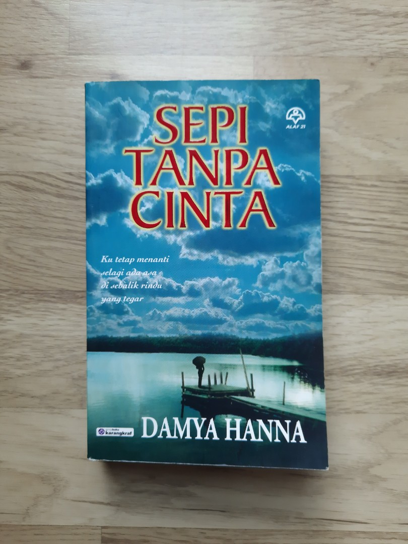 Damya Hanna Sepi Tanpa Cinta Novel Melayu 15 Books Stationery Books On Carousell