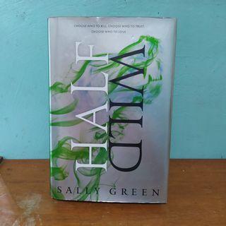 Half Wild (HB) - Sally Green