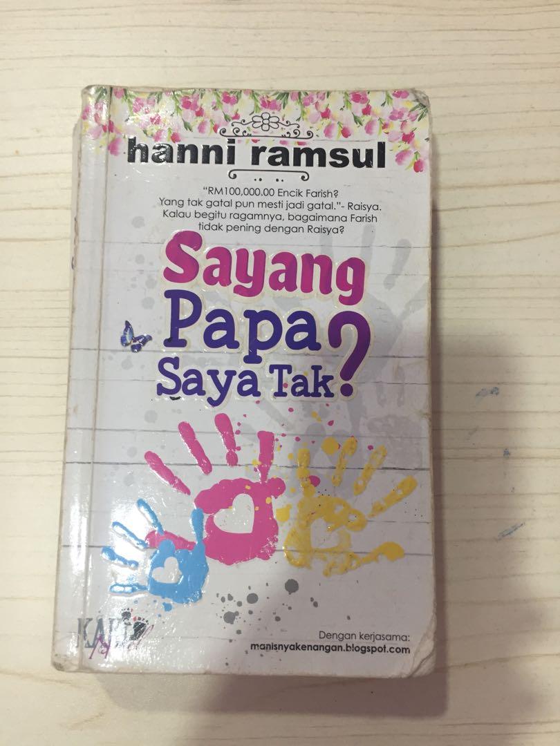 Sayang Papa Saya Tak? - Sayang Papa Saya Tak By Hanni Ramsul