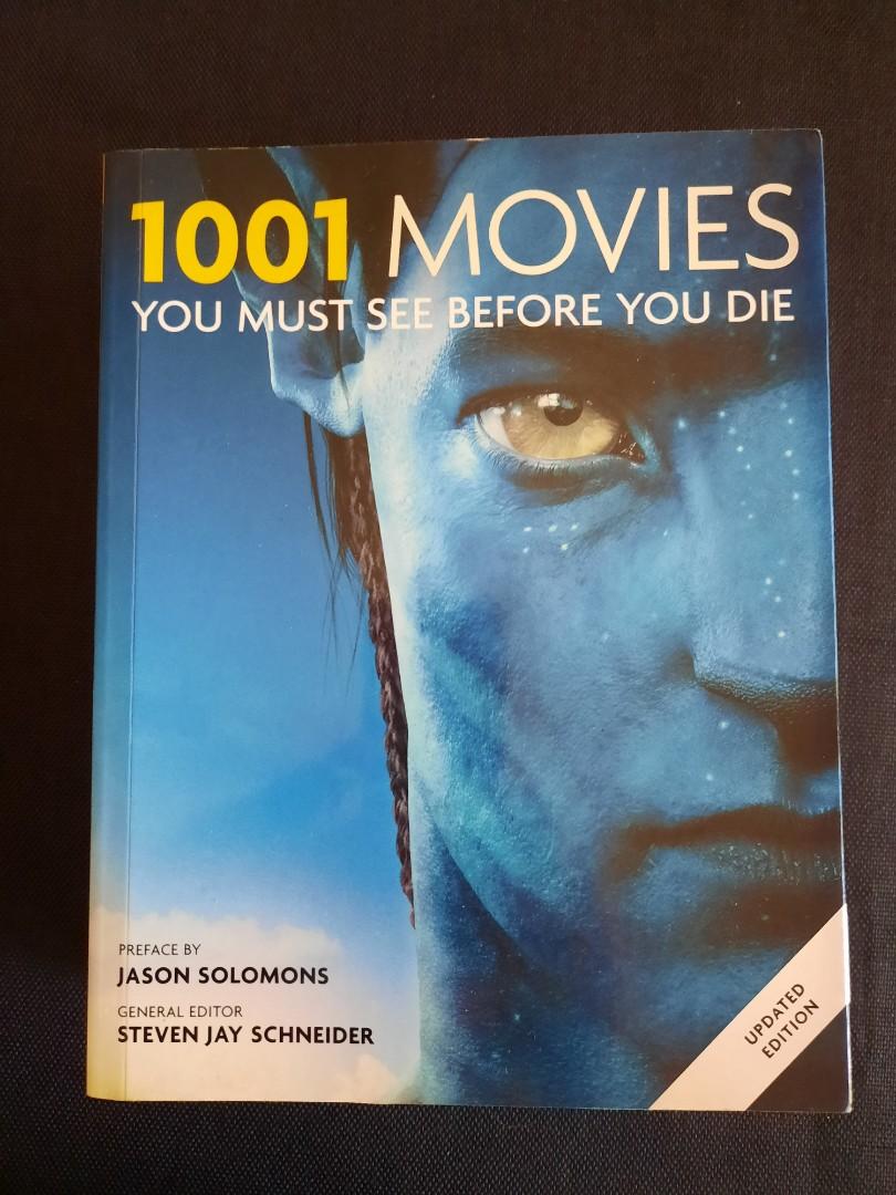 1001 Movies You Must See Before You Die 1001 You Must See Steven Jay Schneider Published By Cassell Books Stationery Books On Carousell