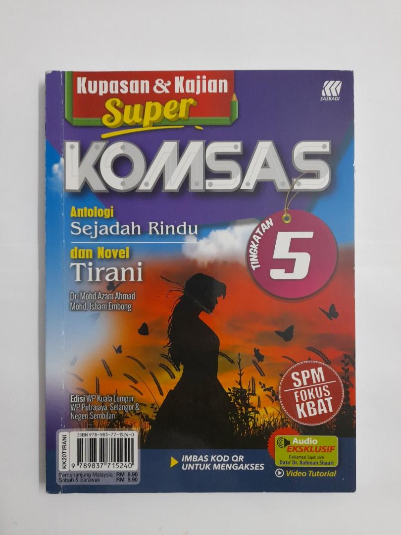 Komsas Antologi Sejadah Rindu dan Novel Tirani Tingkatan 5, Hobbies