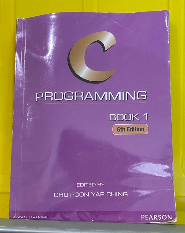 C Programming Book 1 (6th Edition), Hobbies & Toys, Books & Magazines ...