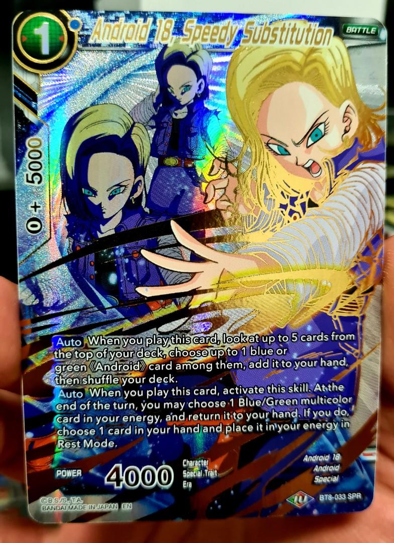 Android 18, Speedy Substitution