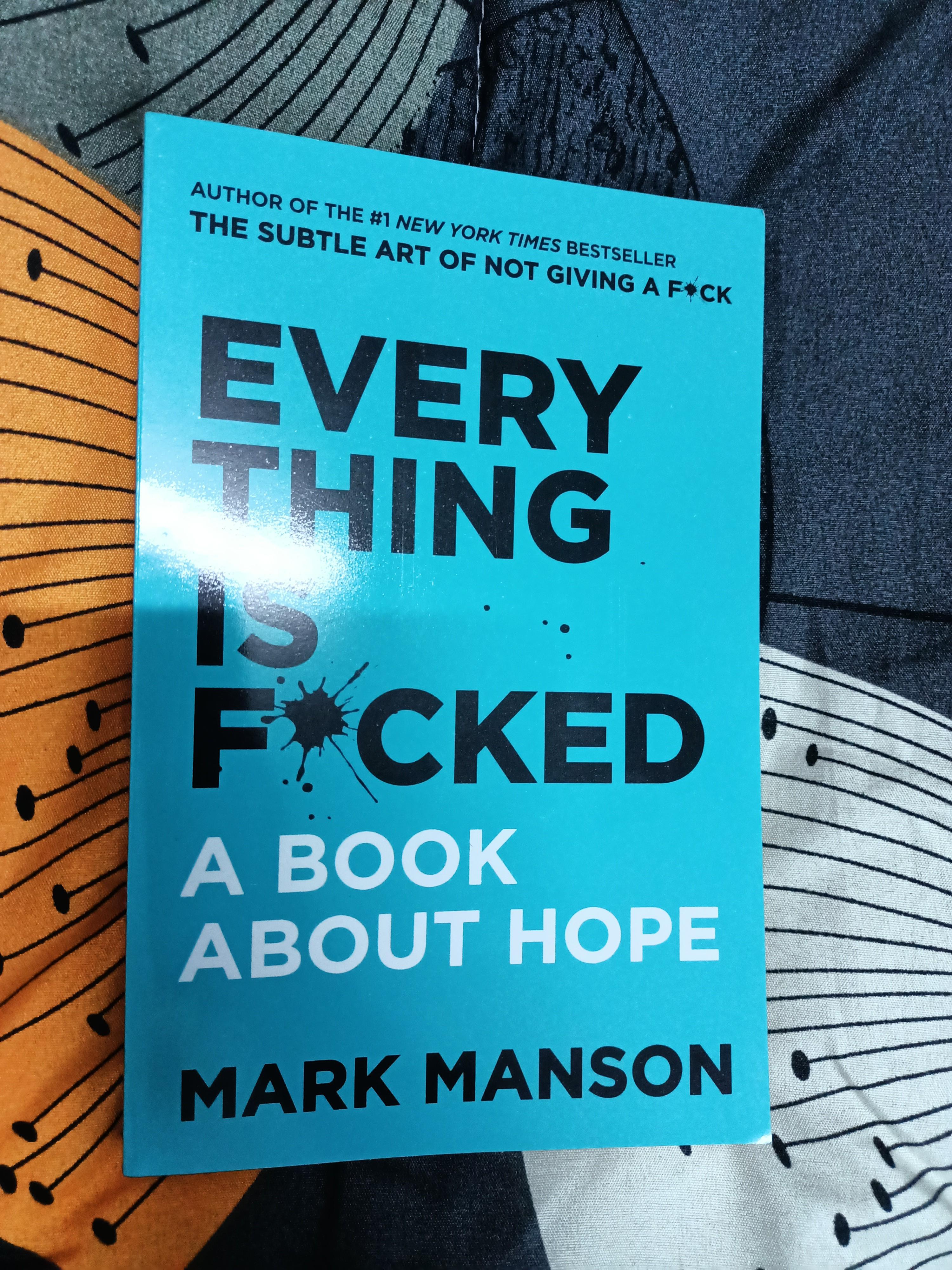 Everything Is F Cked Book Mark Manson Books Stationery Books On Carousell Everything Is F Cked Book Mark Manson Books Stationery Books On Carousell