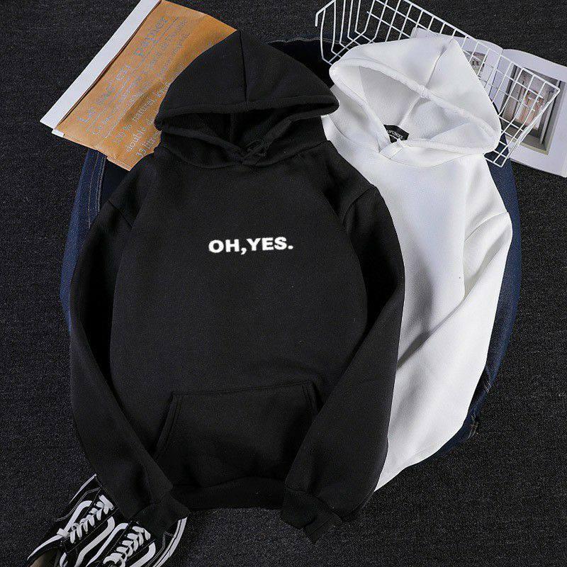 Oh yes hotsell sweatshirt