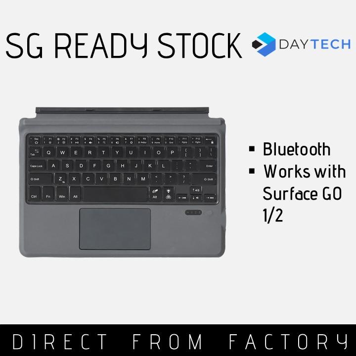 Surface Go Type Cover Keyboard 1 2 3 (Category: Other Accessories) located in Singapore. Submitted by daytech (Listing ID 1089471833, Image 1). Description: ✅Brand New in Box ✅Works with Surface Go 1/2/3 ✅USB C Charging ✅100 hours continuous usage battery life ✅5 million keystrokes switches ✅Magnetic Connection to Surface +$10 for RGB Backlight +$3 for Surface Pro ⛔ Fixed Price Payment via Atome (5% fee)/Paynow/Paylah/Bank Transfer No Cash on Del