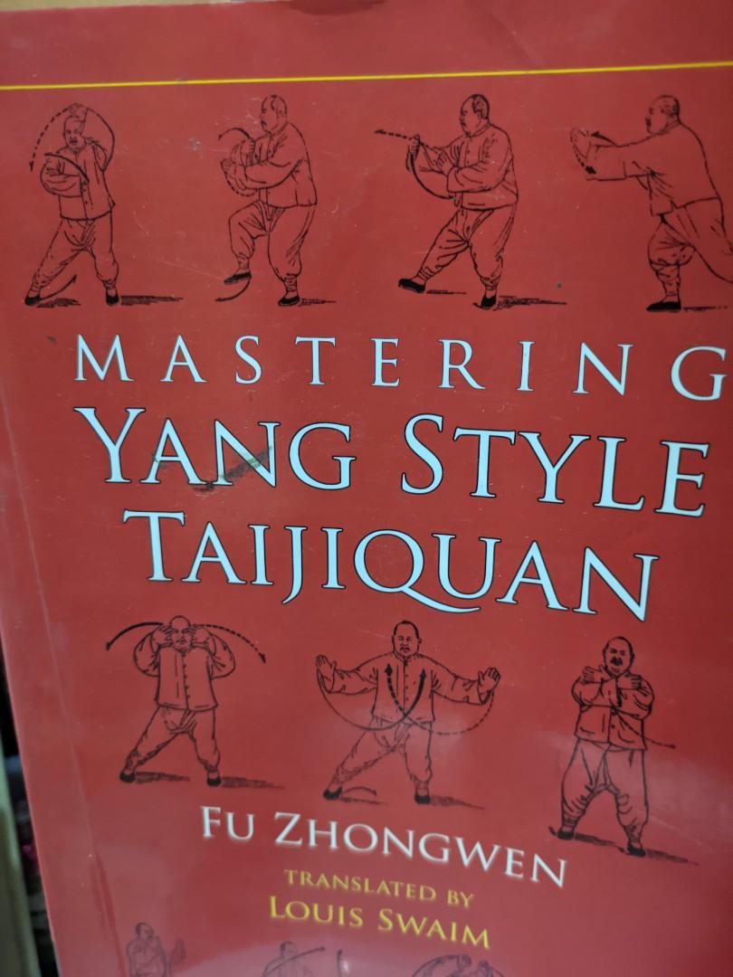 Mastering YANG STYLE TAIJIQUAN (Category: Textbooks) located in Dasmarinas. Submitted by monc.monc (Listing ID 1099778549, Image 1). Description: #health #exercise .For sale. this is a second hand book. hence, expect some writings on page margins and edges , higlighted lines , brown spots, dusts and creases. No CD-ROM..
