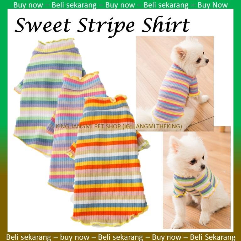 Sweet Stripes - Baju Kucing Fesyen Comel - Dog cute fashion shirt 