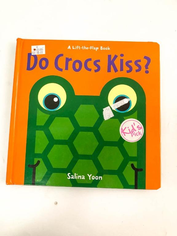 Do Crocs Kiss By Salina Yoon Hobbies Toys Books Magazines