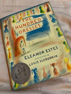 The Hundred dresses by Eleanor Estes