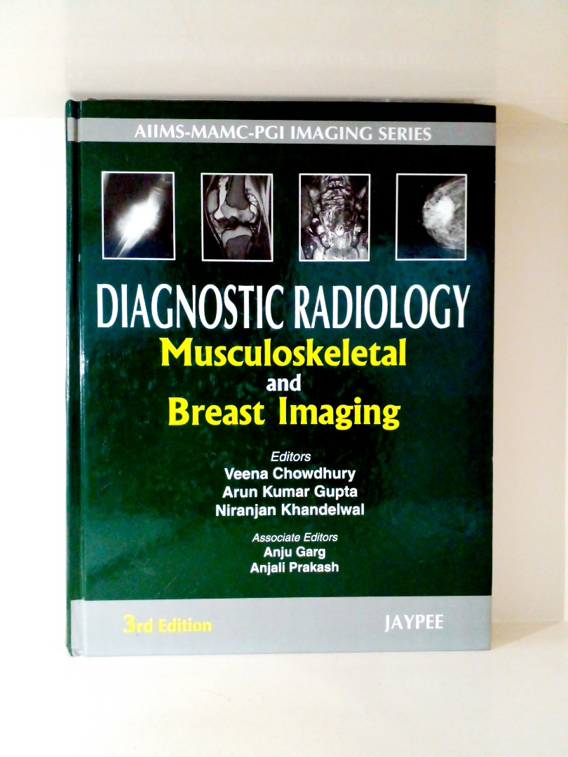 Diagnostic Radiology Musculoskeletal and Breast Imaging 3rd Edition
