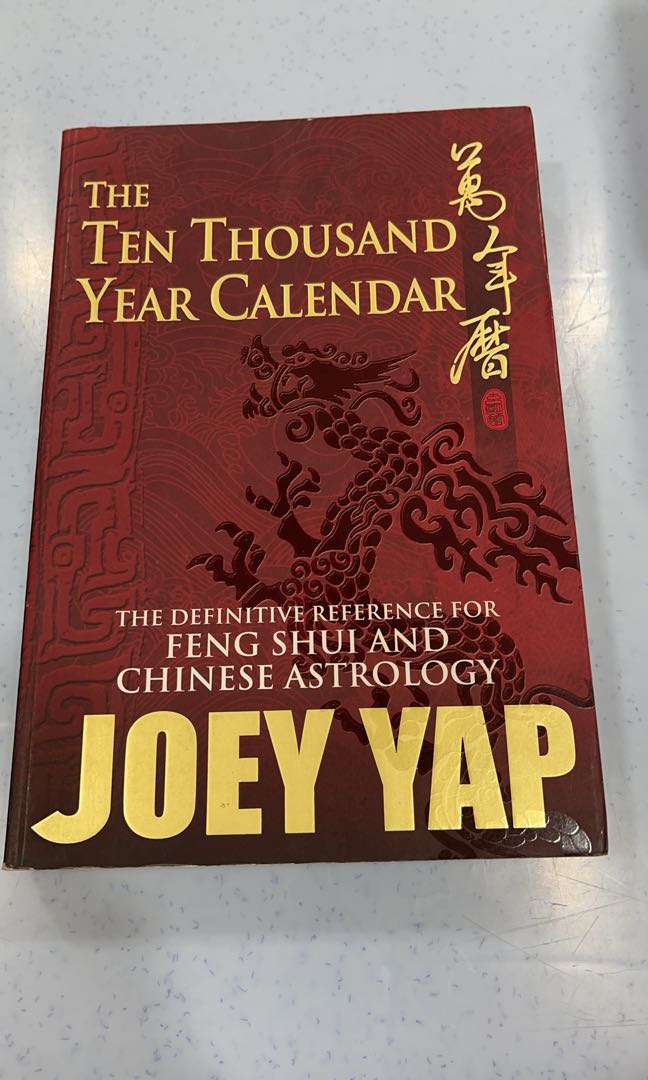 The Ten Thousand Year Calendar by Joey Yap, Hobbies & Toys, Books