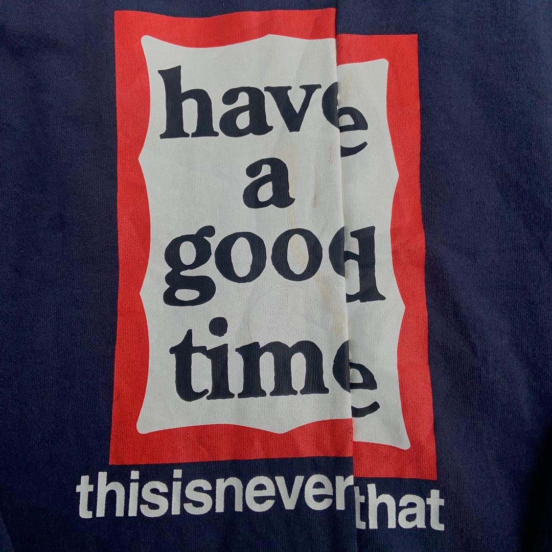 Have a good time x thisisneverthat tシャツ
