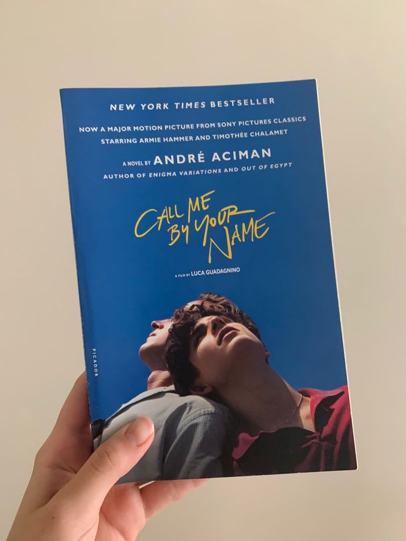 Call Me By Your Name By Andre Aciman Books Stationery Books On Carousell Call Me By Your Name By Andre Aciman Books Stationery Books On Carousell